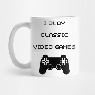 i play classic video games Mug